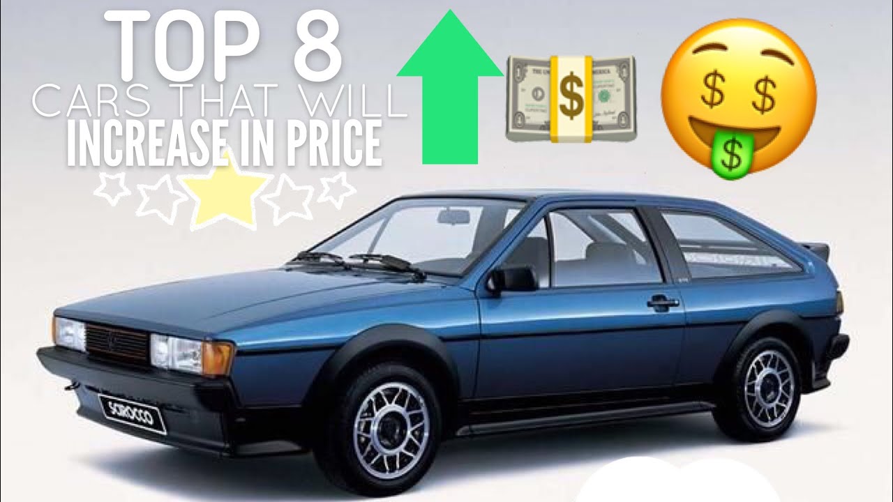 TOP 8 CARS THAT WILL GO UP IN PRICE PART 2 YouTube