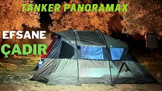 Efsane Kamp Çadiritanker Panoramax Caperlan Kamp Çadırı Ve Uyku Tulumları İncelemesi