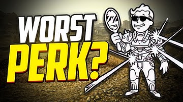The Worst Fallout Perks