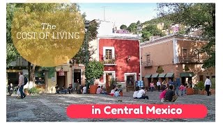Cost of Expat Living in Central Mexico