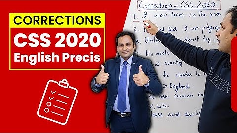 CSS 2020 Paper Corrections (English Precis) by Sir Ghulam Hussain PMS