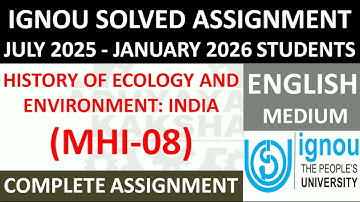 MHI 08 (ENGLISH) HISTORY OF ECOLOGY AND ENVIRONMENT: INDIA || IGNOU SOLVED ASSIGNMENT 2025-2026 ||