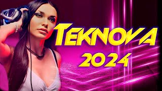 ✅★ Best Dance Music 2024 Teknova ★✅