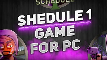 ⚙️How To Install SCHEDULE 1 💻 PC/Laptop & Download Guide ✅ [2025]