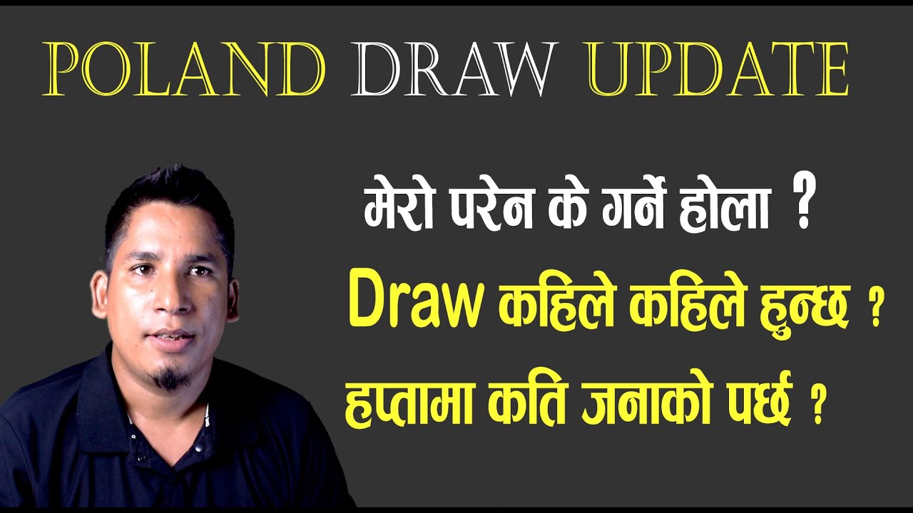 POLAND Draw System August Update II Poland VFS Appointment India Update POLAND Draw System August Update II Poland VFS Appointment India Update