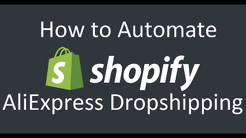 Shopify Oberlo Tutorial - Automating Drop Shipping With Aliexpress