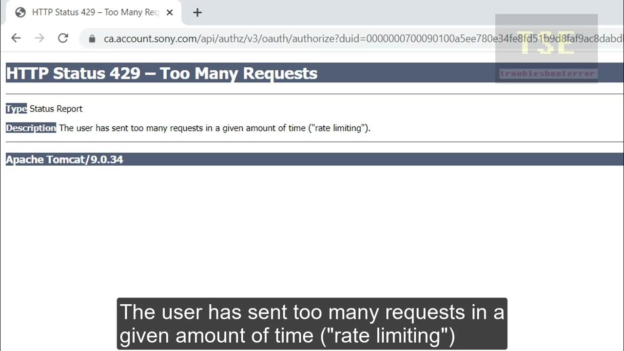 HTTP Status 429 - Too many Requests occurs while sign in to Sony ...