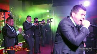 BANDA LA TREMENDA LIVE 2017 INTRO, LAS 2 DE LA MAÑANA, DE PUNTITAS