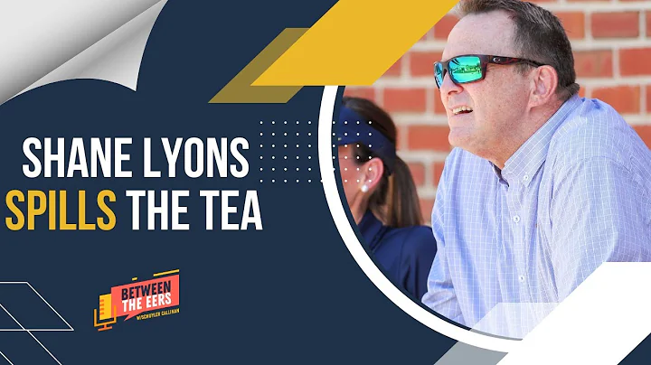 Between The Eers: Shane Lyons Spills the Tea