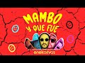 Mambo VS Y Que Fue (Eneko Rivas mashup)