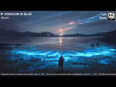 Kupla – Kingdom In Blue (Original LoFi Mix)