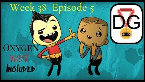 Natural Gas Power - Week 38 (Ep 5) - Oxygen Not Included