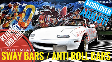 Miata Sway Bars & Adjustable End-Links Easy DIY