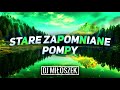 ❤️Stare Zapomniane Pompy❤️✅Dawne Klimaty✅🔥Dj Miłoszek 2020🔥😍Vol.9😍