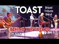 Capture de la vidéo Toast - Behind The Scenes Concert Video - A Tribute To Bread