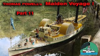 PADDLE WHEELER Steamboat Thomas Powell's maiden voyage! Hudson River Live steam Walking Beam model