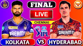 🔴Live: Kolkata vs Hyderabad, FINAL | SRH v KKR IPL Live Cricket Match Today | 1st Innings #livescore