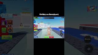 CODES ON KNOCKOUT#codes#lanarae#makethisgoviral#cool#roblox#games