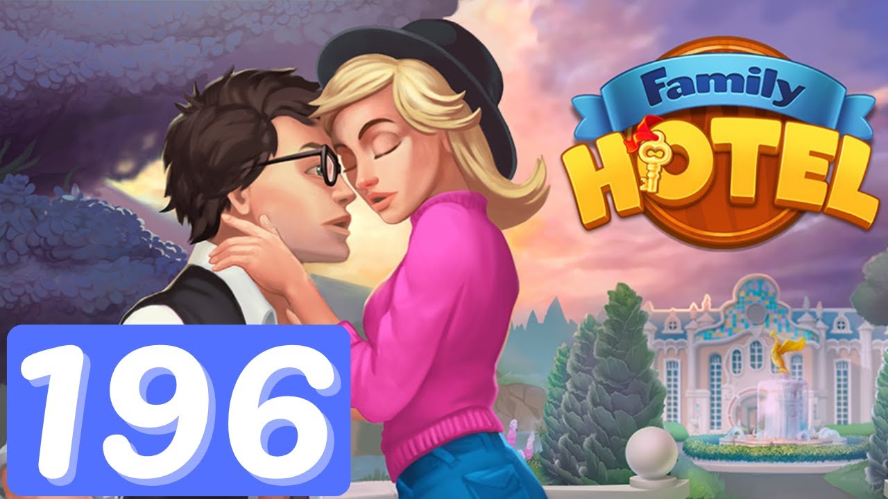 Family Hotel Romantic Story Chapter 196 Gameplay YouTube