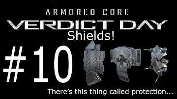 Armored Core Verdict Day Pick-A-Part: Shields!