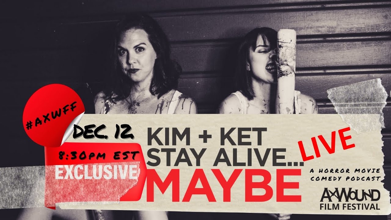 Kim and Ket Special Ax Wound Episode