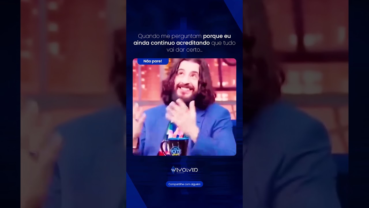 Deus é a motivação!