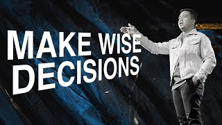 Make Wise Decisions | Stephen Prado