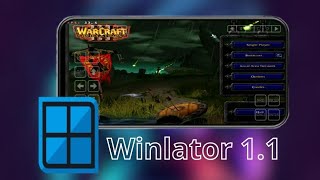 WARCRAFT III | WINLATOR 1.1 WINED3D