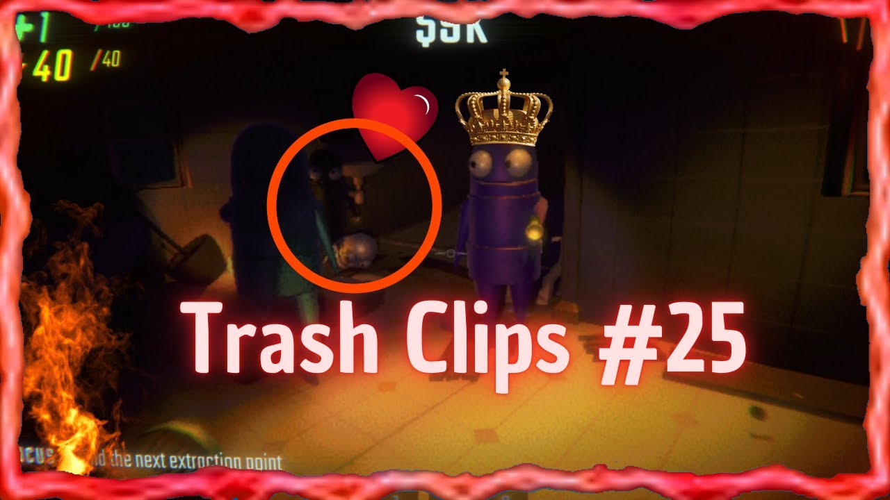 Trash Clips #25