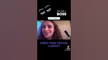 My First Time Ever Trying Lashify