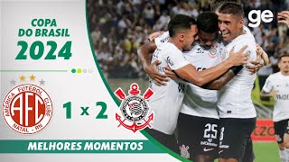 AMÉRICA-RN 1 X 2 CORINTHIANS  | MELHORES MOMENTOS | 3ª FASE DA COPA DO BRASIL 2024 | ge.globo