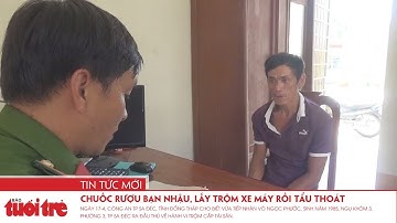 Chuốc rượu bạn nhậu, lấy trộm xe máy rồi tẩu thoát