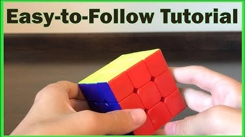 How to Solve the 3x3 Rubik