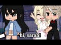 My name isn&#39;t Sarah? || Meme [Trend] || Gacha Club