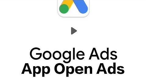 How to implement AdMob App open ads on Splash Screen in android studio java