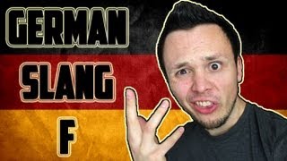 Learn German - SLANG - Letter F