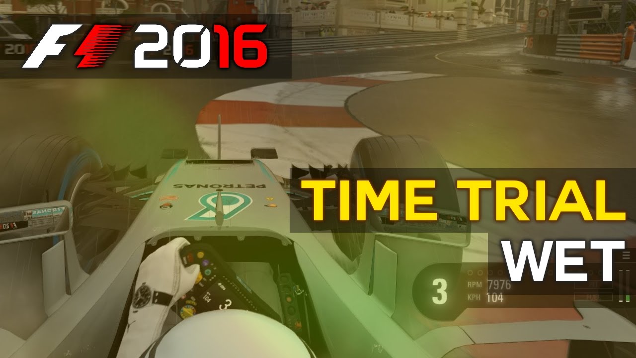 [F1 2016] Time Trial - Monaco wet - 1:27.082