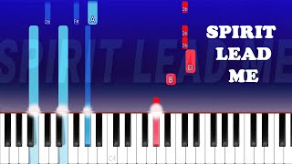 How to Play - Hillsong United - Spirit Lead Me (Piano Tutorial)