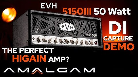 EVH 5150 III 50W DI captures for ToneX, QC, NAM - the perfect High Gain amp?