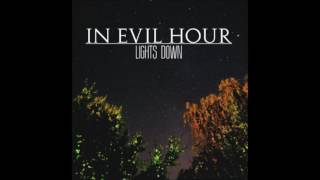 In Evil Hour - Binding Ropes (Promo)