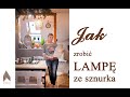 Abażury ze sznurka, lampy DIY