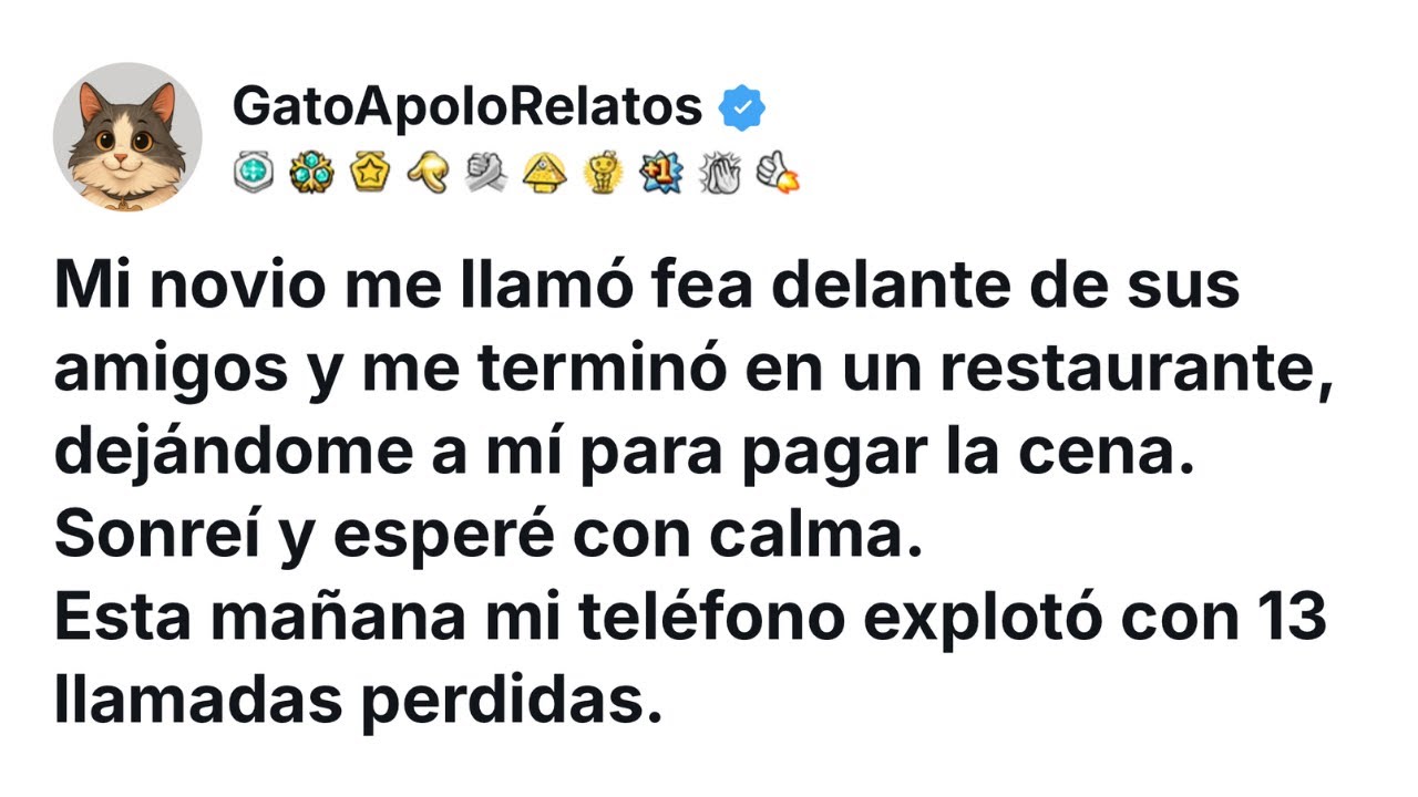 Mi novio me llamó fea delante de sus amigos y me terminó en un restaurante