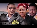 My Secret 1&2 -  2018 Latest Nigerian Nollywood Movie/African Movie New Released Movie  Full Hd