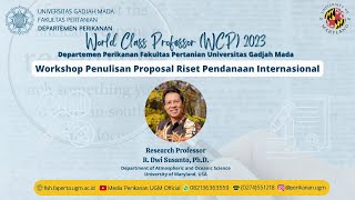 Workshop Penulisan Proposal Riset Pendanaan Internasional | World Class Professor (WCP) 2023