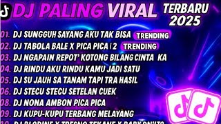 DJ Viral TikTok 2025 🎶Cinta yang Sulit Terucap🎶 DJ Tabola Bale X Pica Pica 2