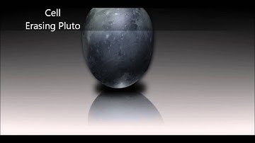 Cell - Erasing Pluto
