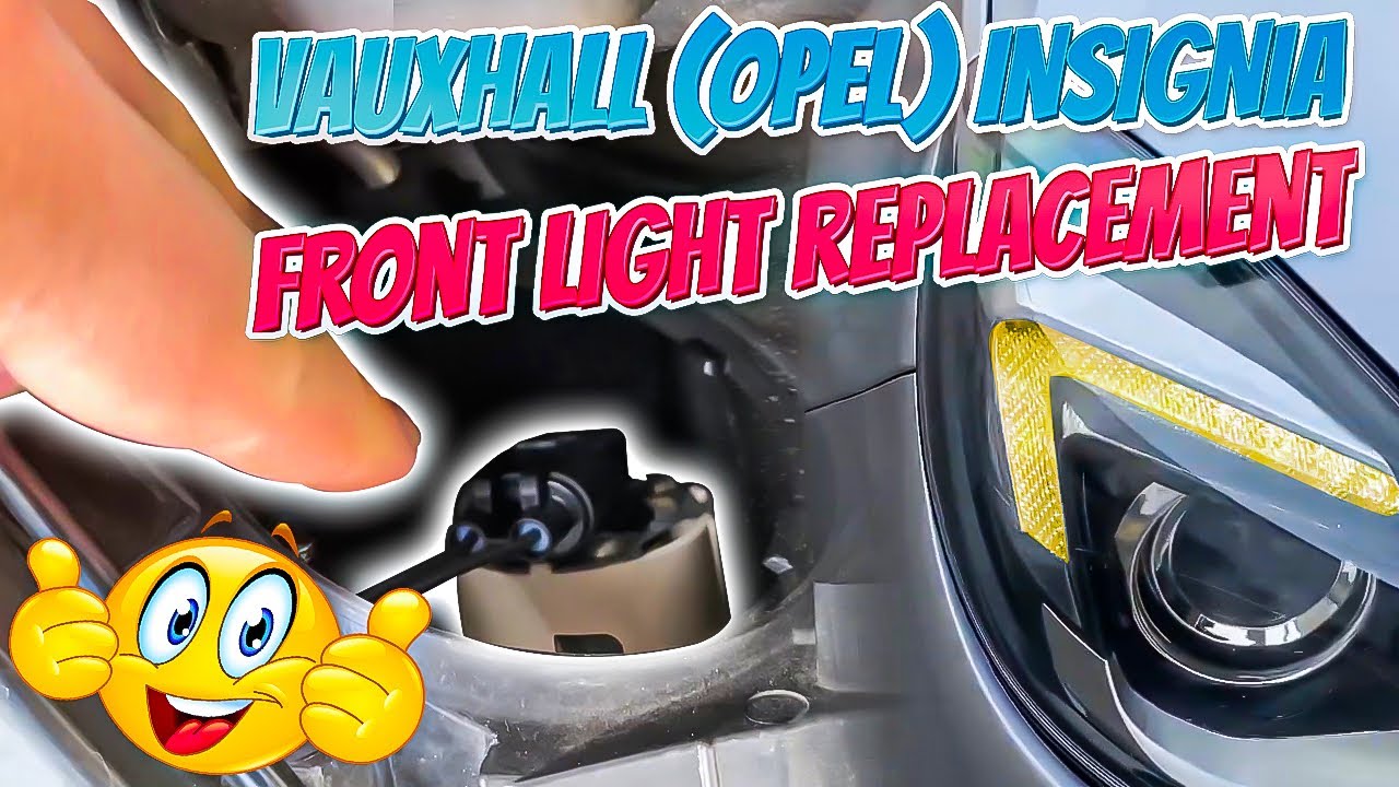 Vauxhall (Opel) Insignia front light replacement .. YouTube