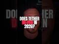 Could Tether Depeg in 2026