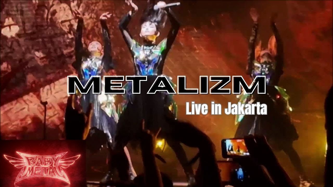 BABYMETAL - METALIZM Live in Jakarta 2023 (multicam)