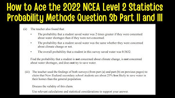 How to Ace the 2022 NCEA Level 2 Probability Methods Question 3b Part II and III